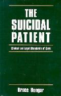 Suicidal Patient Clinical & Legal Stan