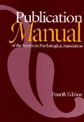 Publication Manual of the American Psychological Association 4th Edition