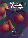 Integrating Family Therapy Handbook of Family Psychology & Systems Theory