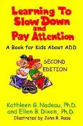 Learning To Slow Down & Pay Attention