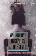 Malingering & Deception In Adolescents