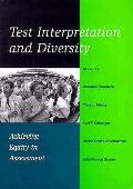 Test Interpretation & Diversity