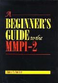 Beginners Guide To The Mmpi 2
