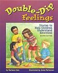 Double Dip Feelings Stories to Help Children Understand Emotions