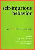 Self Injurious Behavior Gene Brain Behavior Relationships