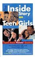 Inside Story On Teen Girls Experts Ans
