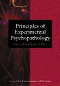 Principles of Experimental Psychopathology Essays in Honor of Brendan A Maher