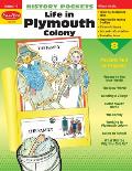 History Pockets: Life in Plymouth Colony, Grade 1 - 3 Teacher Resource