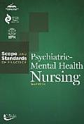 Psychiatric Mental Health Nursing Scope & Standards Of Practice