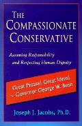 Compassionate Conservative Assuming Resp