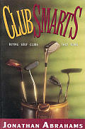 Clubsmarts Buying Golf Clubs That Work