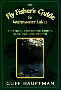 Fly Fishers Guide To Warmwater Lakes