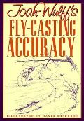 Joan Wulffs Fly Casting Accuracy