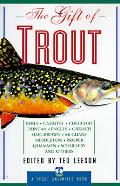 Gift Of Trout