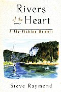 Rivers Of The Heart