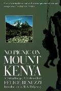 No Picnic on Mount Kenya A Daring Escape A Perilous Climb