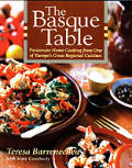 Basque Table Passionate Home Cooking from One of Europes Great Regional Cuisines