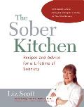 Sober Kitchen Recipes & Advice for a Lifetime of Sobriety