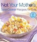 Not Your Mothers Slow Cooker Recipes for Two For Your Small Slow Cooker