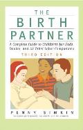 Birth Partner a Complete Guide 3rd Edition