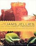 The Joy of Jams, Jellies, and Other Sweet Preserves