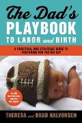 Dads Playbook to Labor & Birth