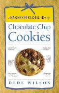 Bakers Field Guide to Chocolate Chip Cookies