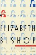 Remembering Elizabeth Bishop An Oral B