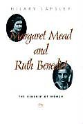 Margaret Mead & Ruth Benedict The Kinship of Women
