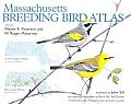 Massachusetts Breeding Bird Atlas [With Transparencies]