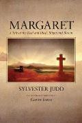 Margaret: A Tale of the Real and Ideal, Blight and Bloom