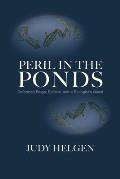 Peril in the Ponds: Deformed Frogs, Politics, and a Biologist's Quest