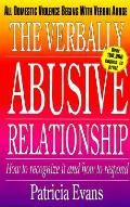 Verbally Abusive Relationship How to Recognize It & How to Respond