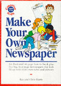 Make Your Own Newspaper Ages 7 14
