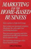 Marketing For The Home Based Business