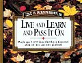 Live & Learn & Pass It On People Ages