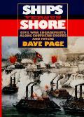 Ships Versus Shore Civil War Engagement