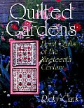 Quilted Gardens Floral Quilts Of The N