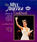 Miss America Cookbook Favorite Recipes From