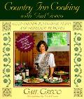 Country Inn Cooking With Gail Greco