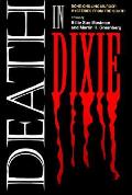 Death In Dixie