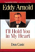 Eddy Arnold Ill Hold You In My Heart