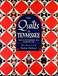 The Quilts of Tennessee: Images of Domestic Life Prior to 1930