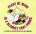 Peace Of Mind Is A Blanket That Purrs