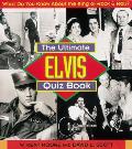 Ultimate Elvis Quiz Book Presley
