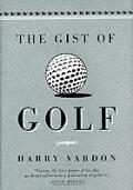 Gist Of Golf