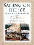 Sailing on the Ice: And Other Stories from the Old Squire's Farm