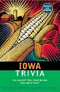 Iowa Trivia Test Yourself How Much Do