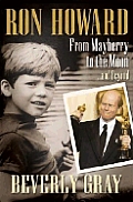 Ron Howard From Mayberry To The Moon &