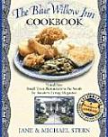 Blue Willow Inn Cookbook Discover Why the Best Small Town Restaurant in the South Is in Social Circle Georgia